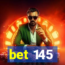 bet 145